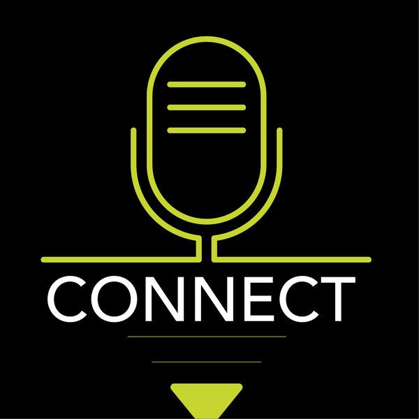 Connect Podcast